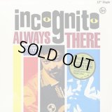 Incognito Featuring Jocelyn Brown - Always There 12"