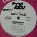 Brainstorm - Hot For You 6:00 (Stereo/Mono) 12"