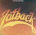 Fatback - On The Floor  LP