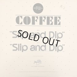 画像1: Coffee - Slip And Dip   12"