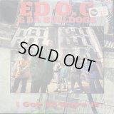 Ed O.G & Da Bulldogs - I Got To Have It/Life Of A Kid In The Ghetto  12"