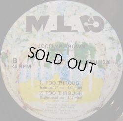画像2: Jocelyn Brown With The Bad Girls - Too Through  12" 