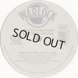 Oliver Cheatham & Jocelyn Brown - Turn Out The Lights/Somebody Else's Guy  12"