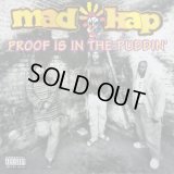 Madkap - Proof Is In The Puddin'/Dopest Verse  12"