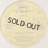 Mantus - Boogie To The Bop/Slidin' To The Music  12" 