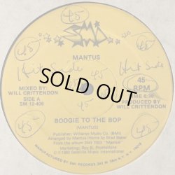 画像1: Mantus - Boogie To The Bop/Slidin' To The Music  12" 