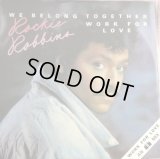 Rockie Robbins - We Belong Together/Work For Love (M&M Mix)  12" 