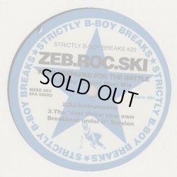 画像1: Zeb.Roc.Ski (Strictly B-Boy Breaks #20)  - Keep Prepared For The Battle/Zebster Rock  12"