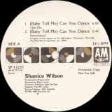 Shanice Wilson - (Baby Tell Me) Can You Dance  12"