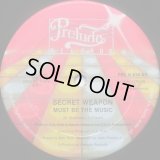 Secret Weapon - Must Be The Music  12" 