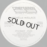 Michelle Wallace - It's Right/Tee's Right  12"