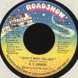 画像1: B.T. Express - Give It What You Got  7"