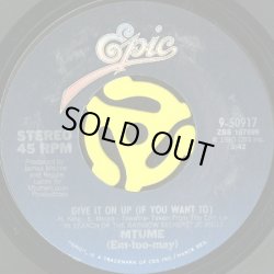 画像1: Mtume - Give It On Up (If You Want To)/Mrs. Sippi  7"