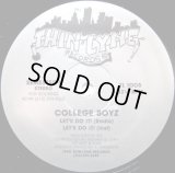 College Boyz - Let's Do It/That's What I Want  12"