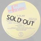 X-Clan - Heed The Word Of The Brother/Raise The Flag 12"