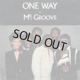 One Way - Lady You Are/Mr. Groove  12"