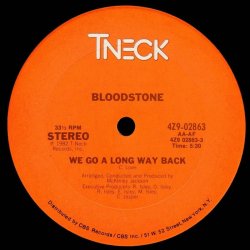 画像2: Bloodstone - We Go A Long Way Back/Nite Time Fun  12"