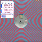 Jellybean - Sidewalk Talk/The Mexican  12" 
