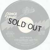 Heatwave - Find Someone Like You/Gangsters Of The Groove 12"  