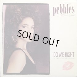 画像1: Pebbles - Do Me Right  12"