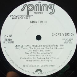 画像2: King Tim III  (extended member of Fatback) - Charley Says ! (Roller Boogie Baby)  12"