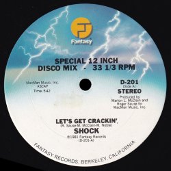 画像1: Shock - Let's Get Crackin'/Shock Talk 12"