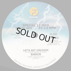 画像1: Shock - Let's Get Crackin'/Shock Talk 12"