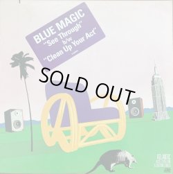 画像1: Blue Magic - See Through/Clean Up Your Act  12"