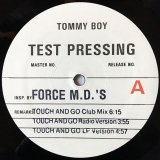 Force M.D.'s - Touch And Go  12"
