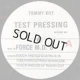 Force M.D.'s - Touch And Go  12"