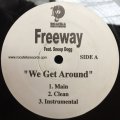 Freeway - We Get Around/What We Do  12" 