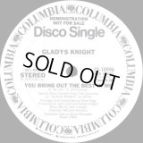 Gladys Knight - You Bring Out The Best In Me - Special Disco Vers by John Luongo (Stereo/Mono) 12"