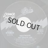 Heatwave - The Groove Line/Always And Forever  12"