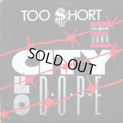 画像1: Too Short - City Of Dope/Oakland 12" 