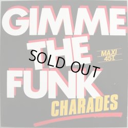 画像1: Charades - Gimme The Funk  12"