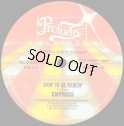 画像1: Empress - Dyin' To Be Dancin'  12"