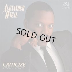 画像1: Alexander O'Neal - Criticize (Special 12" Mixes) 12"