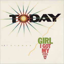 画像1: Today - Girl I Got My Eyes On You 12"