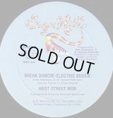 West Street Mob - Break Dance-Electric Boogie/Let Your Mind Be Free  12"