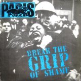 Paris - Break The Grip Of Shame  12"