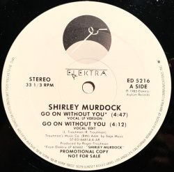 画像1: Shirley Murdock - Go On Without You  12"