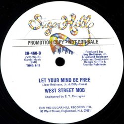 画像2: West Street Mob - Break Dance-Electric Boogie/Let Your Mind Be Free  12"