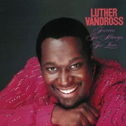 画像1: Luther Vandross - Forever, For Always, For Love  LP