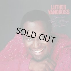 画像1: Luther Vandross - Forever, For Always, For Love  LP