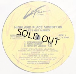 画像1: Highland Place Mobsters - Let's Get Naked/Niggas And…/Black People  12" 
