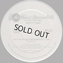 画像2: Pretty Tony - Fix It In The Mix  12"