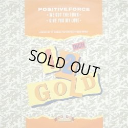 画像1: Positive Force - We Got The Funk/Give You My Love 12" 