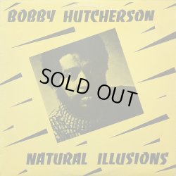 画像1: Bobby Hutcherson - Natural Illusions  LP
