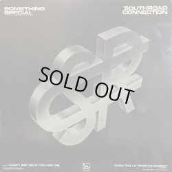 画像1: Southroad Connection - Something Special/I Can't Say No If You Ask Me 12"