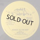 Mantus - Boogie To The Bop (Edit)/All Night, That's Right  12"
